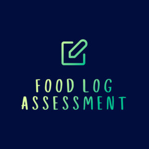 Food Log Assessment - Lori Winter Mvmnt