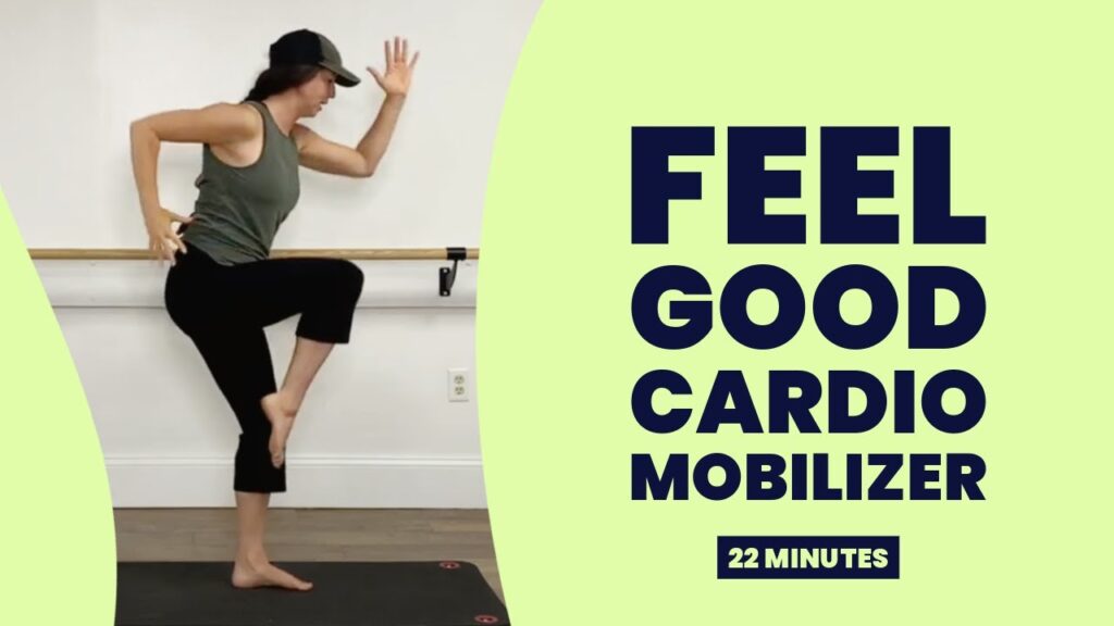 Feel Good Cardio Mobilizer
